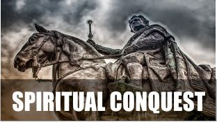 Spiritual Conquest
